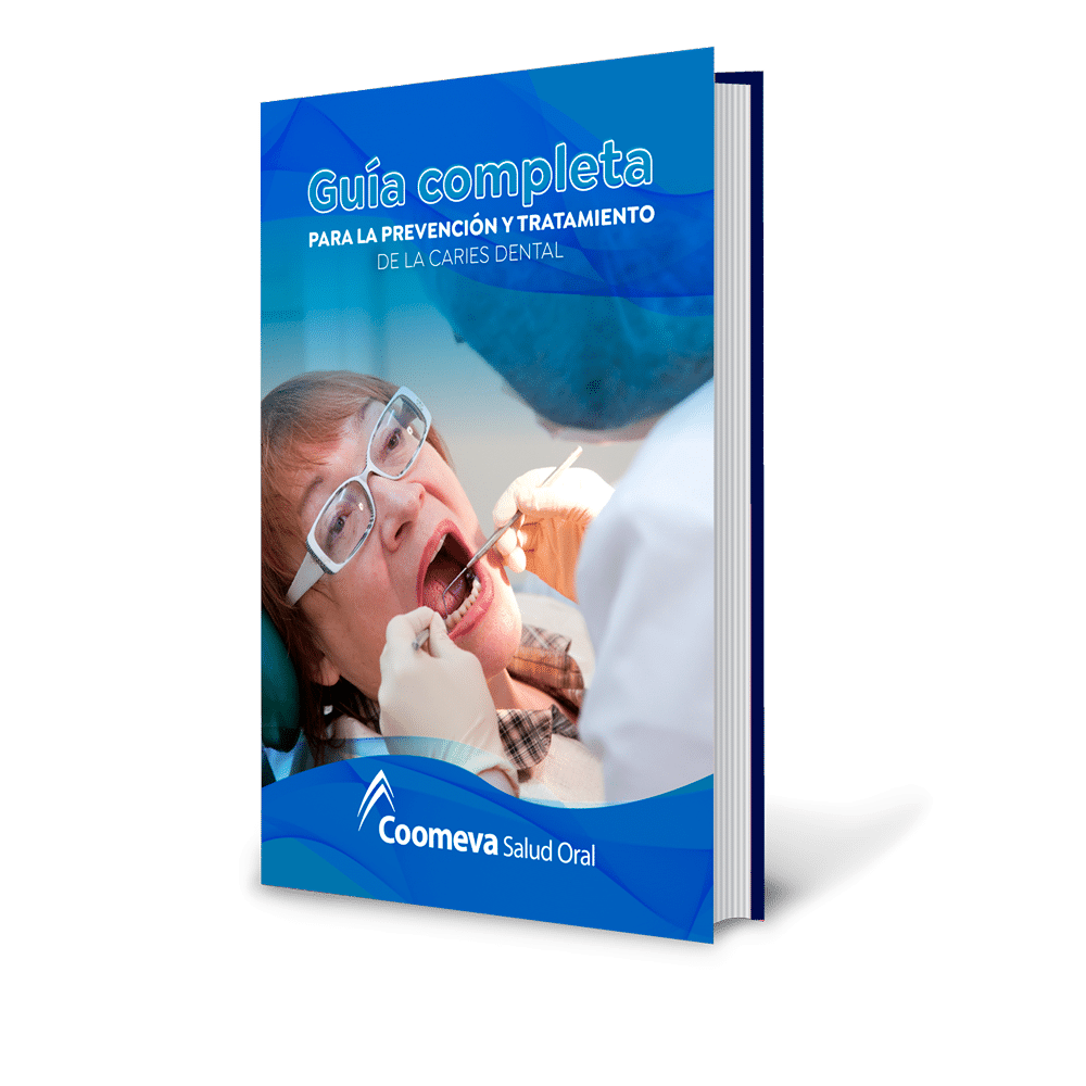 Descarga ahora GRATIS el Ebook Guía para la prevención y tratamiento de la caries dental - Coomeva Salud Oral