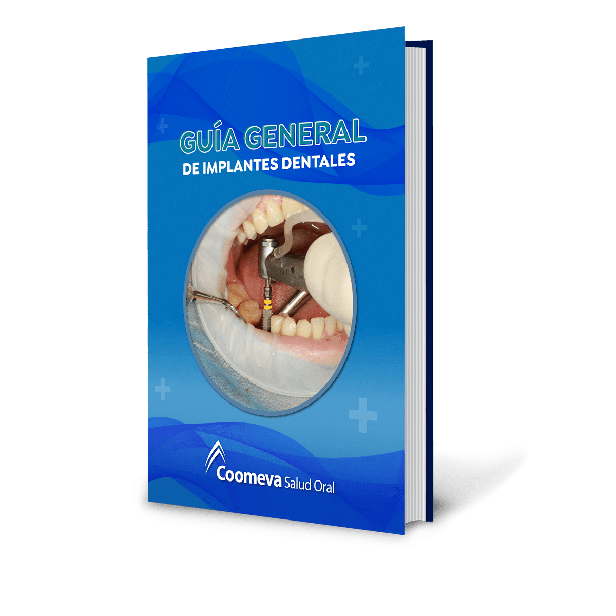 Descarga el Ebook Gratis: Guía general de implantes dentales - Coomeva Salud Oral