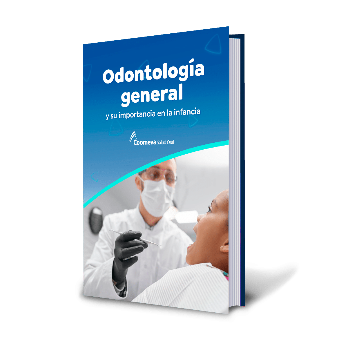 Descarga gratis el Ebook: Ortodoncia general y su importancia en la infancia - Coomeva Salud Oral